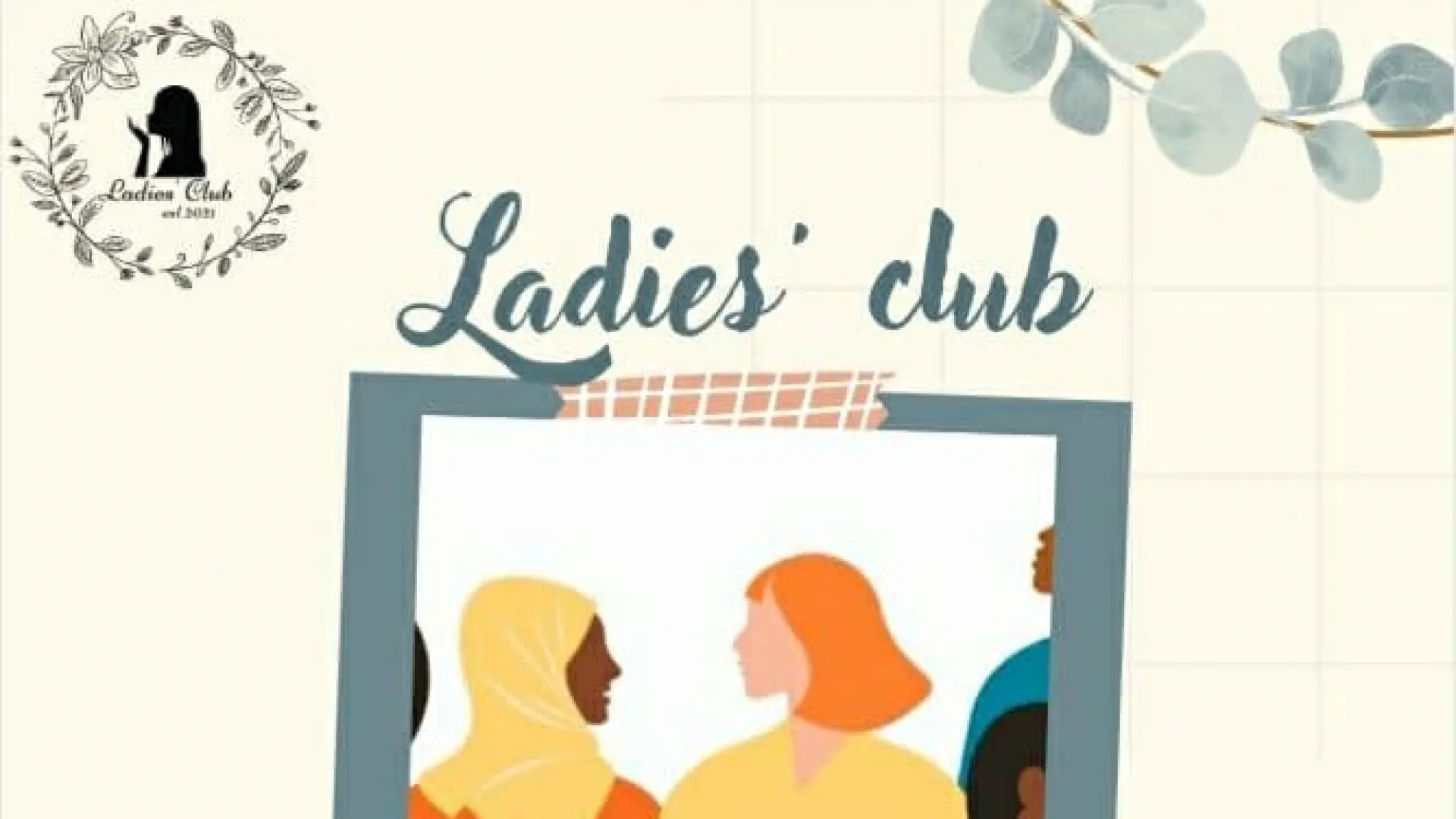 Yetakchilik qobiliyatiga ega ayol-qizlar uchun "Ladies' Club"  loyihasida ishtirok etish imkoniyati. 
