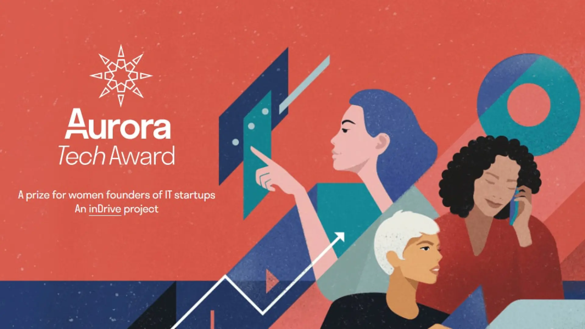 Dunyo boʻylab IT biznes bilan shug'ullanuvchi barcha ayol-qizlar uchun tanlov — The Aurora Tech Award