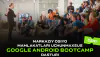 Markaziy Osiyo mamlakatlari dasturchilari maxsus Google Android Bootcamp dasturi