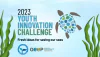 Ekologik taʼlim boʻyicha global hamkorlik dasturidan 15 yoshdan 30 yoshgacha boʻlgan barcha yoshlar uchun Youth Innovation Challenge — 2023 tanlovi
