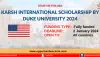 AQShning Duke universitetidan bakalavriat bosqichi uchun xarajatlari toʻliq qoplanadigan Karsh International Scholarship — 2024 granti